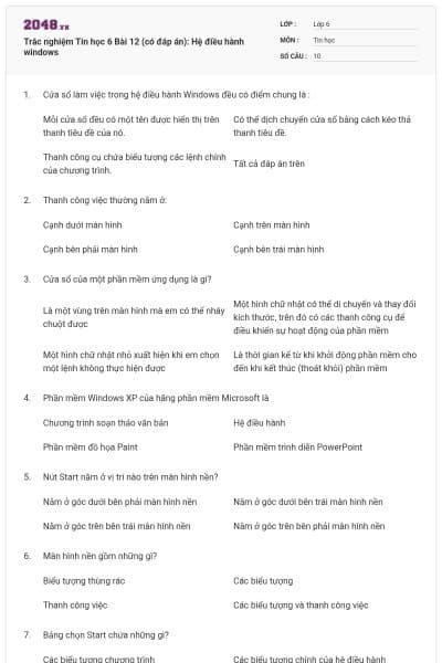 Trắc nghiệm Tin học 6 Bài 12 (có đáp án): Hệ điều hành windows