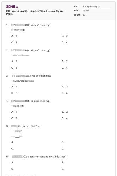 200+ câu trắc nghiệm tổng hợp Tiếng trung có đáp án - Phần 3