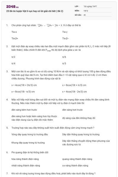 25 Đề ôn luyện Vật lí cực hay có lời giải chi tiết ( Đề 2)
