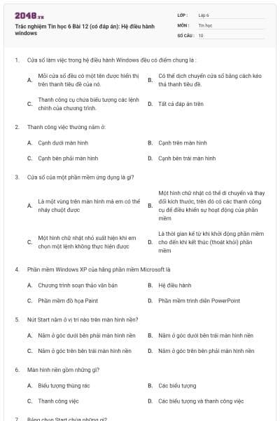 Trắc nghiệm Tin học 6 Bài 12 (có đáp án): Hệ điều hành windows