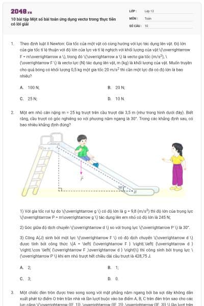 10 bài tập Một số bài toán ứng dụng vectơ trong thực tiễn có lời giải