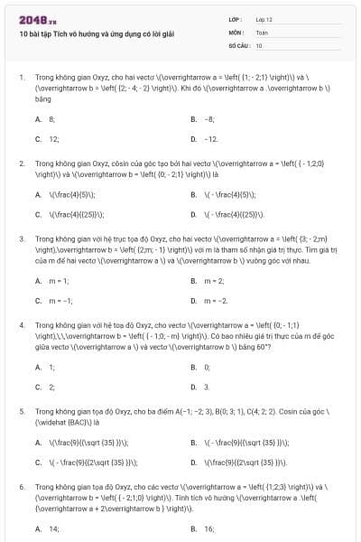 10 bài tập Tích vô hướng và ứng dụng có lời giải
