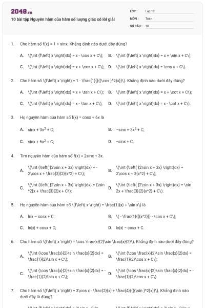 10 bài tập Nguyên hàm của hàm số lượng giác có lời giải