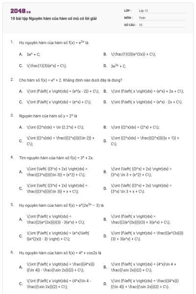 10 bài tập Nguyên hàm của hàm số mũ có lời giải