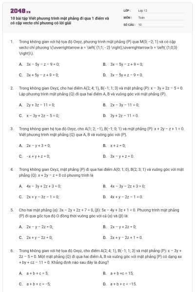 10 bài tập Viết phương trình mặt phẳng đi qua 1 điểm và có cặp vectơ chỉ phương có lời giải