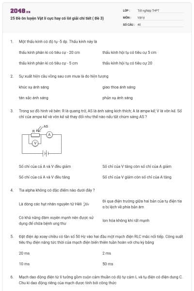 25 Đề ôn luyện Vật lí cực hay có lời giải chi tiết ( Đề 3)