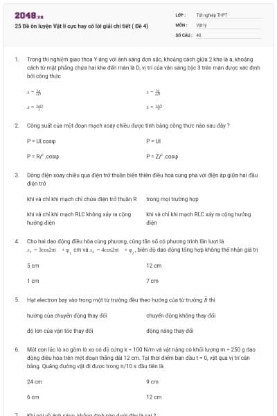 25 Đề ôn luyện Vật lí cực hay có lời giải chi tiết ( Đề 4)