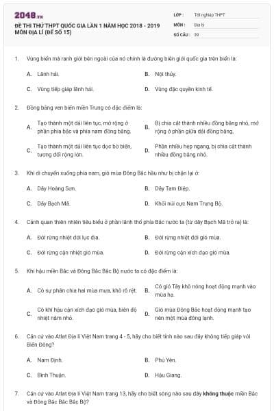 ĐỀ THI THỬ THPT QUỐC GIA LẦN 1 NĂM HỌC 2018 - 2019 MÔN ĐỊA LÍ (ĐẾ SỐ 15)
