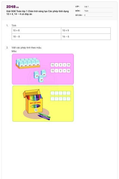 Giải SGK Toán lớp 1 Chân trời sáng tạo Các phép tính dạng 10 + 4, 14 – 4 có đáp án