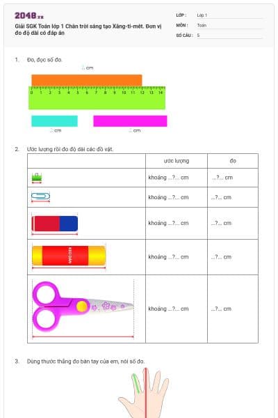 Giải SGK Toán lớp 1 Chân trời sáng tạo Xăng-ti-mét. Đơn vị đo độ dài có đáp án