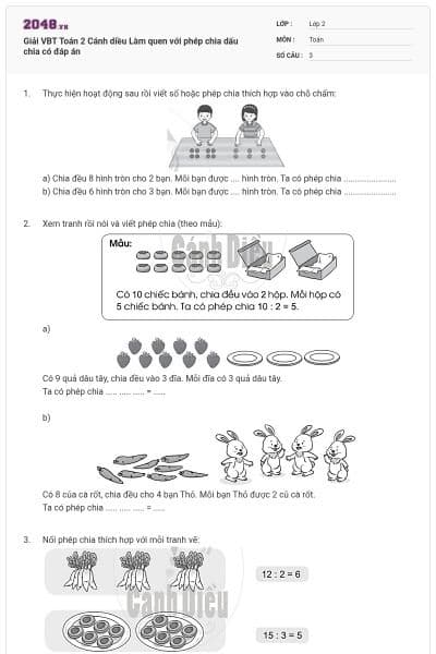 Giải VBT Toán 2 Cánh diều Làm quen với phép chia dấu chia có đáp án