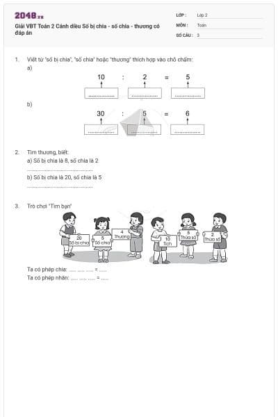 Giải VBT Toán 2 Cánh diều Số bị chia - số chia - thương có đáp án