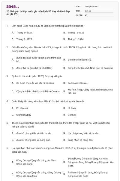 20 Đề luyện thi thpt quốc gia môn Lịch Sử Hay Nhất có đáp án (đề 17)