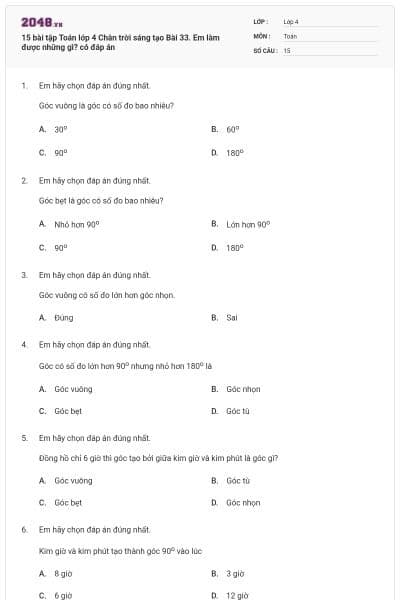 15 bài tập Toán lớp 4 Chân trời sáng tạo Bài 33. Em làm được những gì? có đáp án