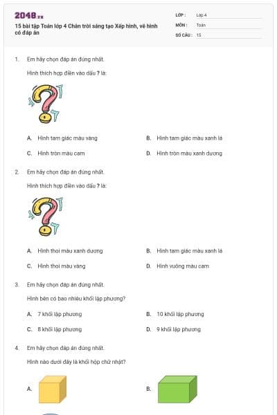 15 bài tập Toán lớp 4 Chân trời sáng tạo Xếp hình, vẽ hình có đáp án