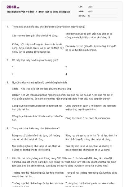 Trắc nghiệm Vật ly 8 Bài 14 : Định luật về công có đáp án