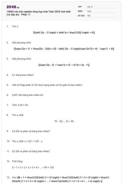 10000 câu trắc nghiệm tổng hợp môn Toán 2025 mới nhất (có đáp án) - Phần 11