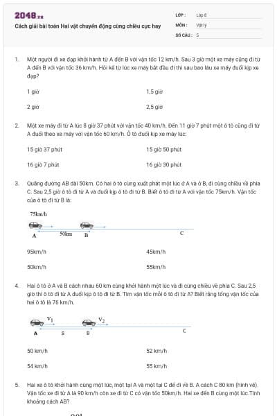 Cách giải bài toán Hai vật chuyển động cùng chiều cực hay