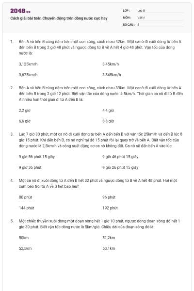 Cách giải bài toán Chuyển động trên dòng nước cực hay