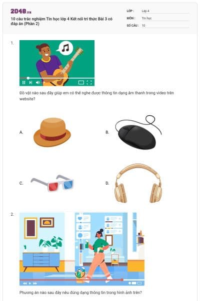 10 câu trắc nghiệm Tin học lớp 4 Kết nối tri thức Bài 3 có đáp án (Phần 2)