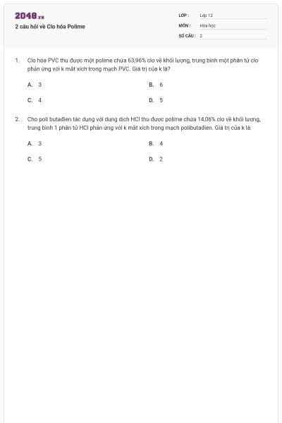 2 câu hỏi về Clo hóa Polime