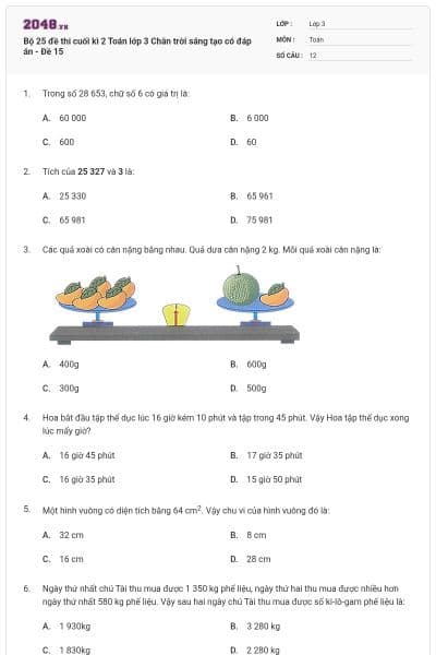 Bộ 25 đề thi cuối kì 2 Toán lớp 3 Chân trời sáng tạo có đáp án - Đề 15