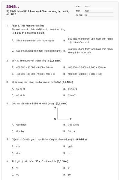 Bộ 15 đề thi cuối kì 1 Toán lớp 4 Chân trời sáng tạo có đáp án - Đề 8