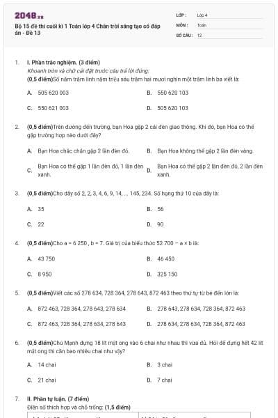 Bộ 15 đề thi cuối kì 1 Toán lớp 4 Chân trời sáng tạo có đáp án - Đề 13
