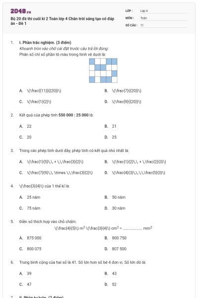 Bộ 20 đề thi cuối kì 2 Toán lớp 4 Chân trời sáng tạo có đáp án - Đề 1