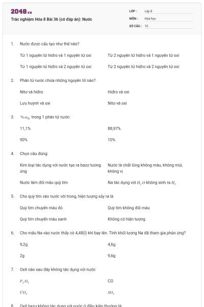 Trắc nghiệm Hóa 8 Bài 36 (có đáp án): Nước