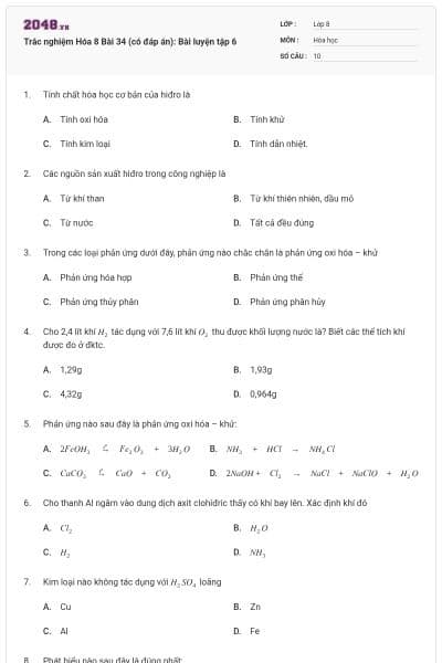 Trắc nghiệm Hóa 8 Bài 34 (có đáp án): Bài luyện tập 6