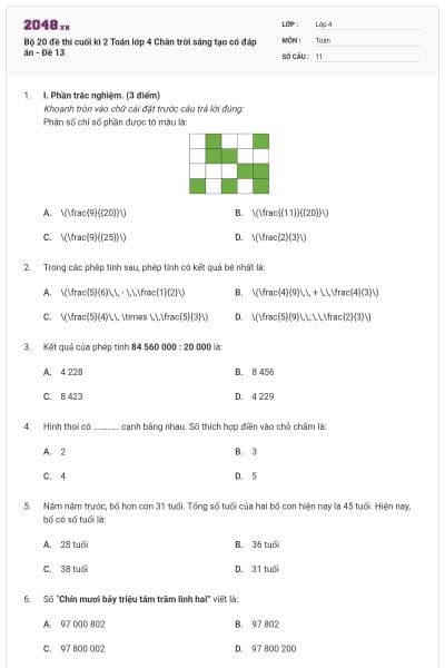 Bộ 20 đề thi cuối kì 2 Toán lớp 4 Chân trời sáng tạo có đáp án - Đề 13