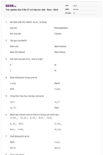 Trắc nghiệm Hóa 8 Bài 37 (có đáp án): Axit - Bazơ - Muối
