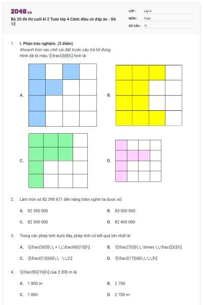 Bộ 20 đề thi cuối kì 2 Toán lớp 4 Cánh diều có đáp án - Đề 12