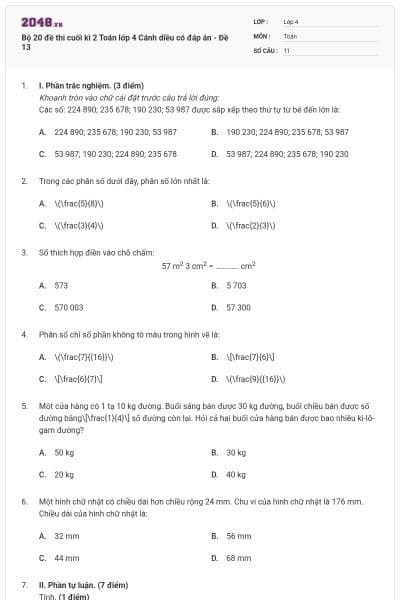 Bộ 20 đề thi cuối kì 2 Toán lớp 4 Cánh diều có đáp án - Đề 13