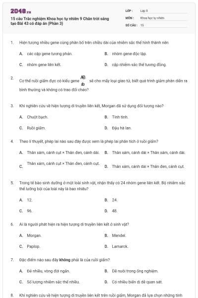 15 câu Trắc nghiệm Khoa học tự nhiên 9 Chân trời sáng tạo Bài 43 có đáp án (Phần 3)