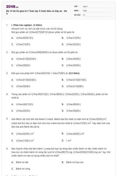 Bộ 10 đề thi giữa kì 2 Toán lớp 4 Cánh diều có đáp án - Đề 9