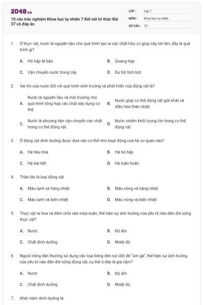 10 câu trắc nghiệm Khoa học tự nhiên 7 Kết nối tri thức Bài 37 có đáp án