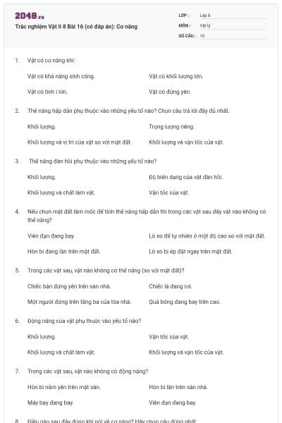 Trắc nghiệm Vật lí 8 Bài 16 (có đáp án): Cơ năng