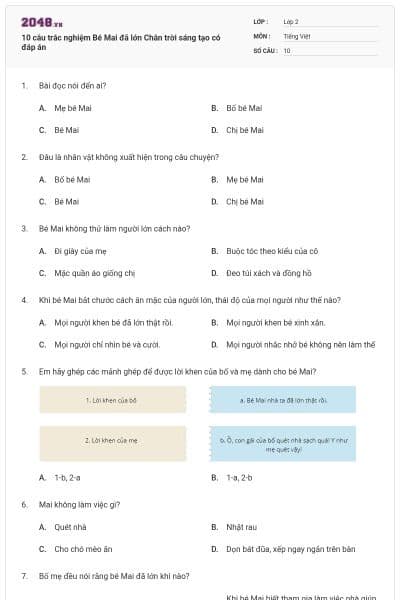 10 câu trắc nghiệm Bé Mai đã lớn Chân trời sáng tạo có đáp án
