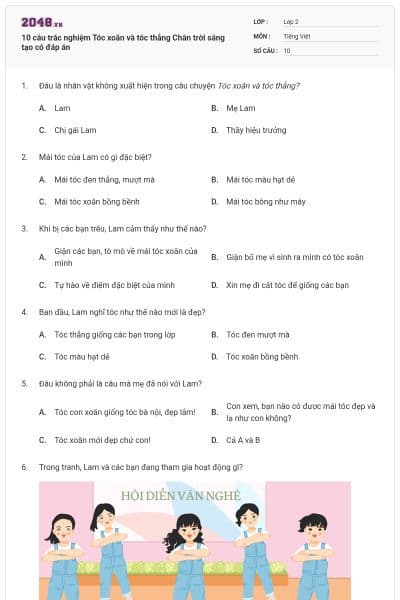 10 câu trắc nghiệm Tóc xoăn và tóc thẳng Chân trời sáng tạo có đáp án