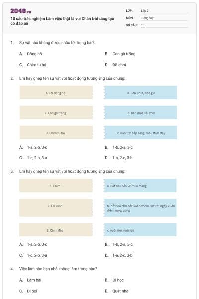 10 câu trắc nghiệm Làm việc thật là vui Chân trời sáng tạo có đáp án