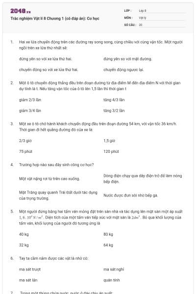 Trắc nghiệm Vật lí 8 Chương 1 (có đáp án): Cơ học