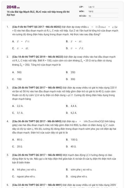 16 câu Bài tập Mạch RLC, RLrC mắc nối tiếp trong đề thi đại học