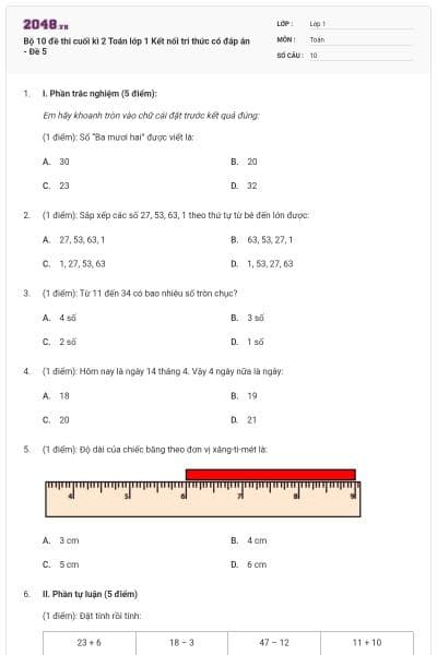 Bộ 10 đề thi cuối kì 2 Toán lớp 1 Kết nối tri thức có đáp án - Đề 5