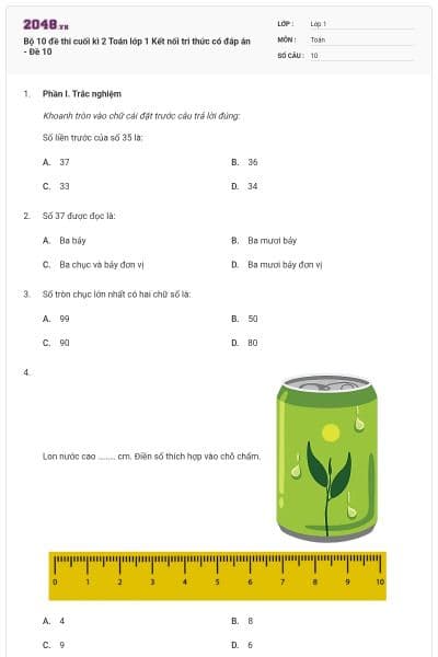 Bộ 10 đề thi cuối kì 2 Toán lớp 1 Kết nối tri thức có đáp án - Đề 10