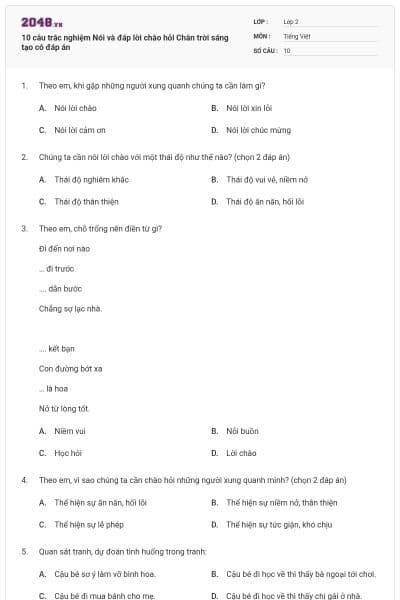 10 câu trắc nghiệm Nói và đáp lời chào hỏi Chân trời sáng tạo có đáp án