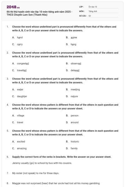 Đề thi thử tuyển sinh vào lớp 10 môn tiếng anh năm 2025 - THCS Chuyên Lam Sơn (Thanh Hóa)