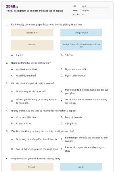 10 câu trắc nghiệm Bà tôi Chân trời sáng tạo có đáp án