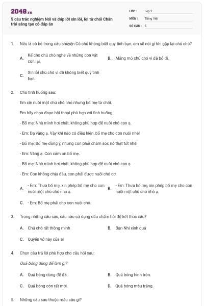 5 câu trắc nghiệm Nói và đáp lời xin lỗi, lời từ chối Chân trời sáng tạo có đáp án